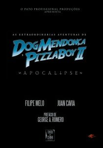 Dog Mendonça and Pizzaboy vol.1 Dog Mendonça and Pizzaboy vol.2